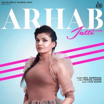 download Arhab-Jatti Miss Sundraan mp3
